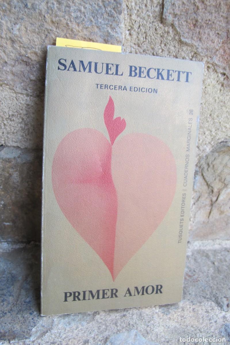 Libros: PRIMER AMOR. SAMUEL BECKETT - Foto 1