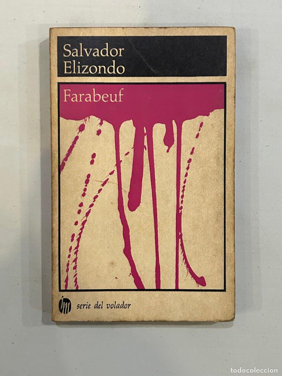 Libros: Salvador Elizondo - Farabeuf - Foto 1