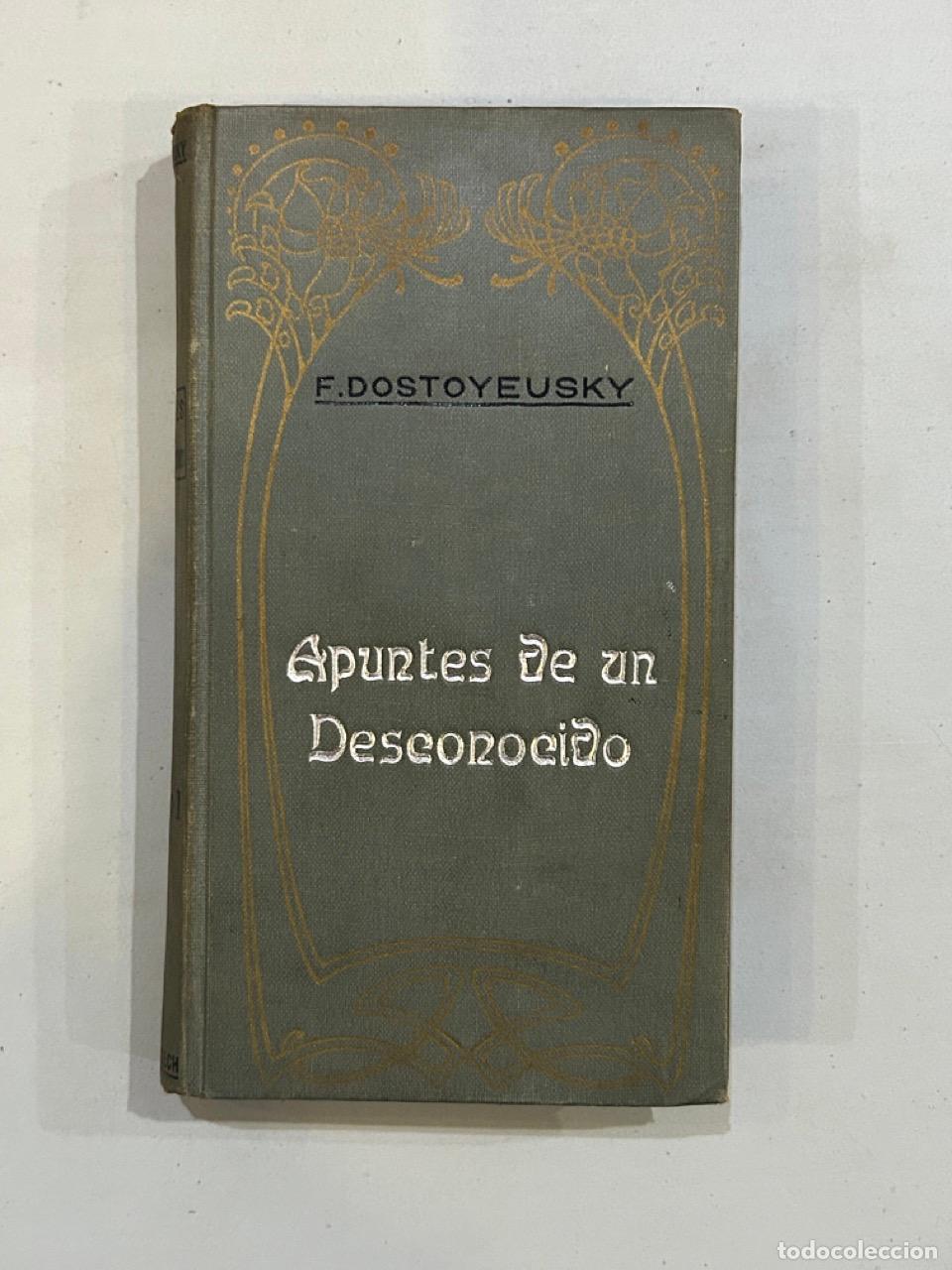 Libros: F. Dostoyeusky - Apuntes de un desconocido - Foto 1