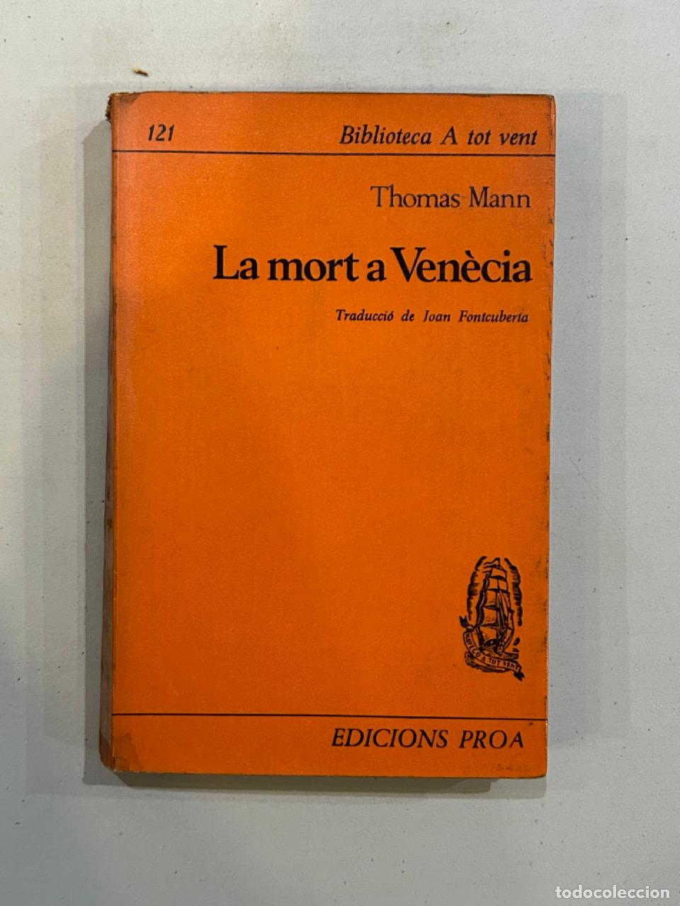 Libros: Thomas Mann - La mort a Ven&egrave;cia - Foto 1