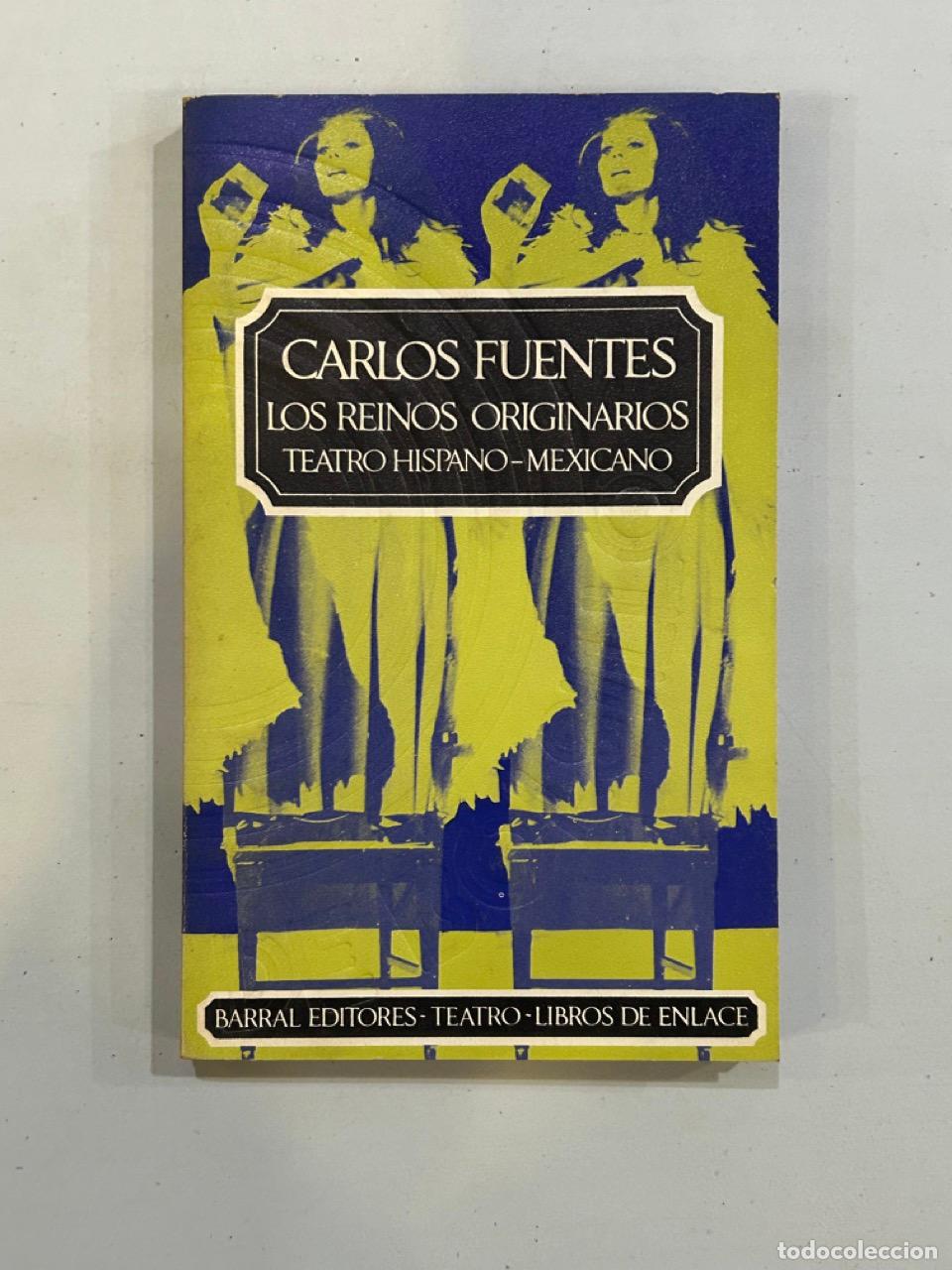 Libros: Carlos Fuentes - Los reinos originarios - Foto 1