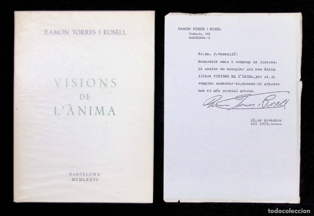 Libros: VISIONS DE L&Agrave;NIMA. - TORRES I ROSELL, Ramon. Dedicat&ograve;ria aut&ograve;grafa. - Foto 1