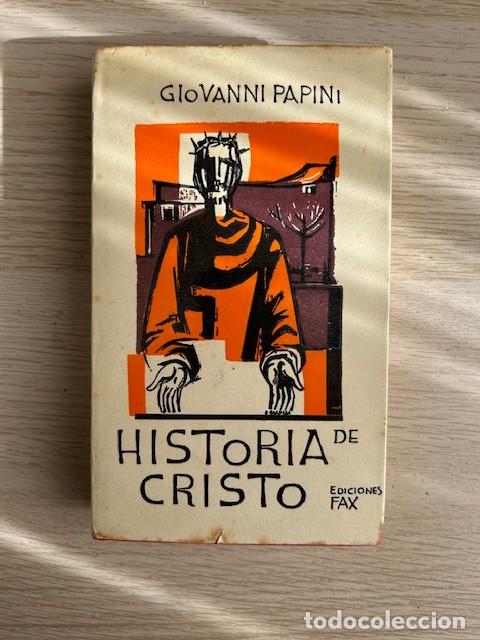 Libros: HISTORIA DE CRISTO - GIOVANNI PAPINE - Foto 1