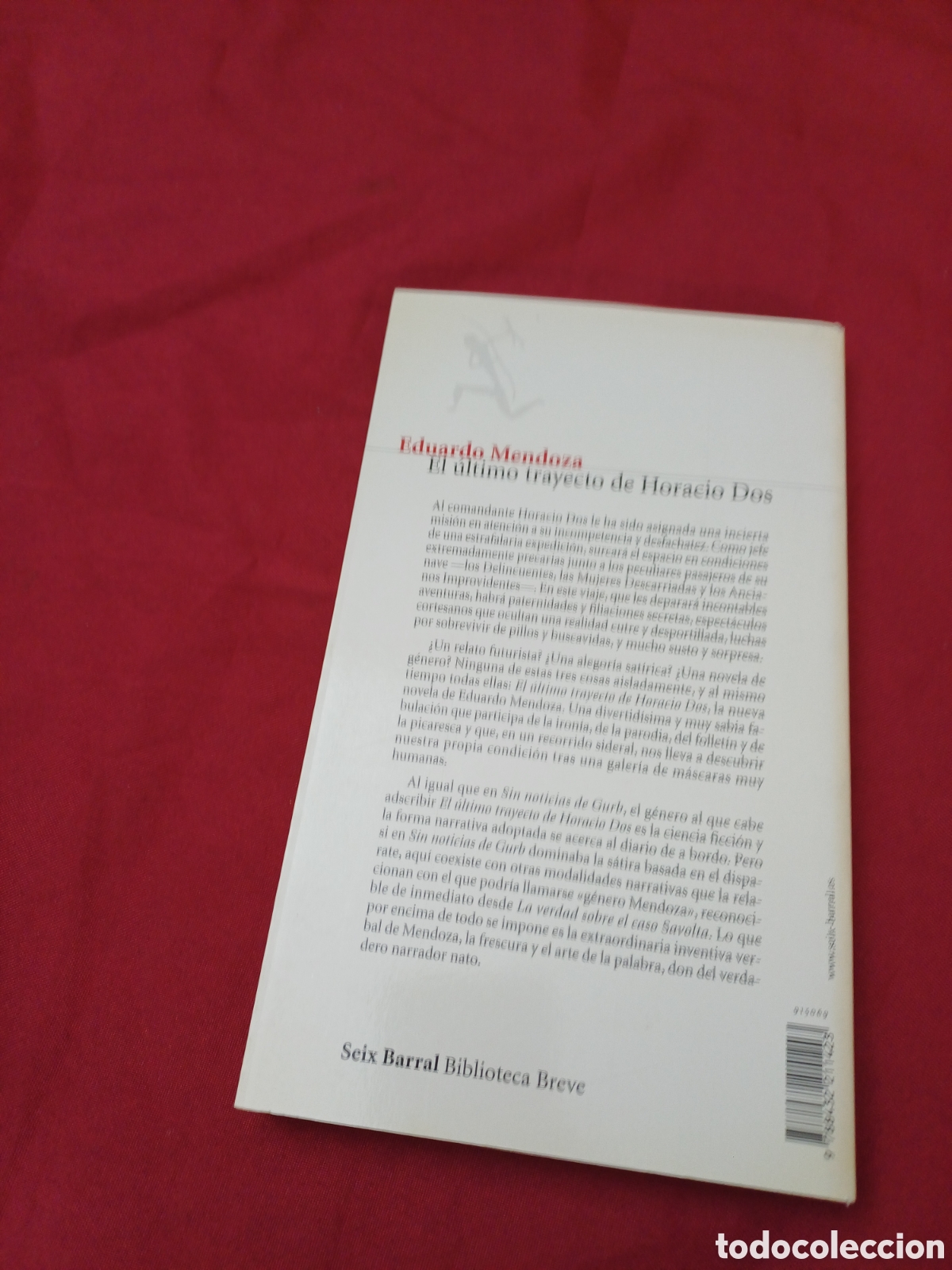 Libros: LIBRO, EL &Uacute;LTIMO TRAYECTO DE HORACIO DOS, EDUARDO MENDOZA, A&Ntilde;O 2002 - Foto 3
