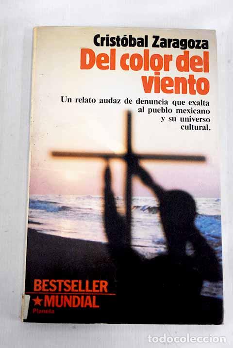 Libros: Del color del viento.- Zaragoza, Crist&oacute;bal - Foto 1