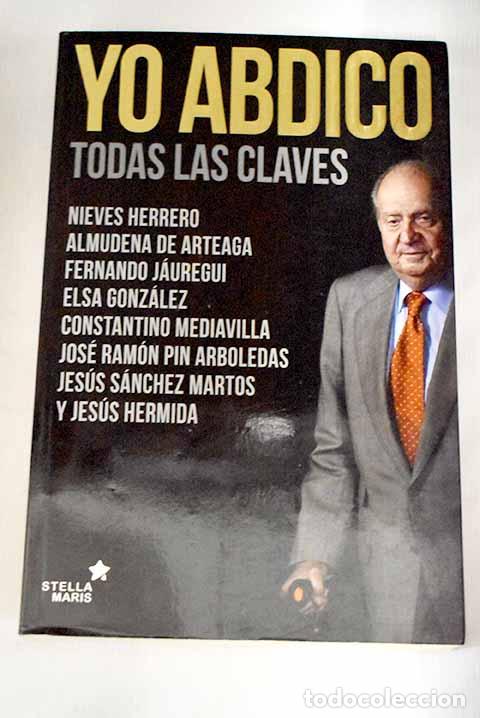 Libros: Yo abdico: todas las claves - Foto 1
