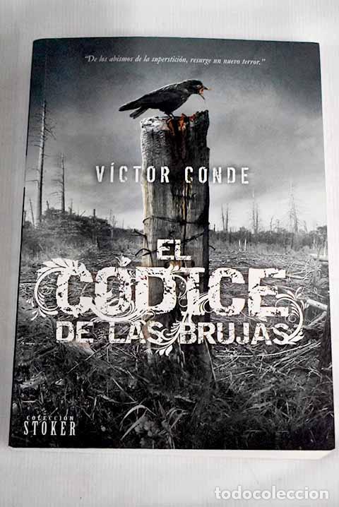 Libros: El c&oacute;dice de las brujas.- Conde, V&iacute;ctor - Foto 1