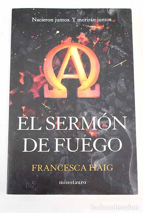 Libros: El serm&oacute;n de fuego: Haig, Francesca.- Haig, Francesca - Foto 1