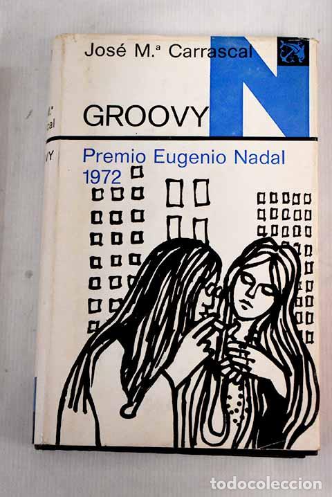 Libros: Groovy: Carrascal, Jos&eacute; Mar&iacute;a.- Carrascal, Jos&eacute; Mar&iacute;a - Foto 1