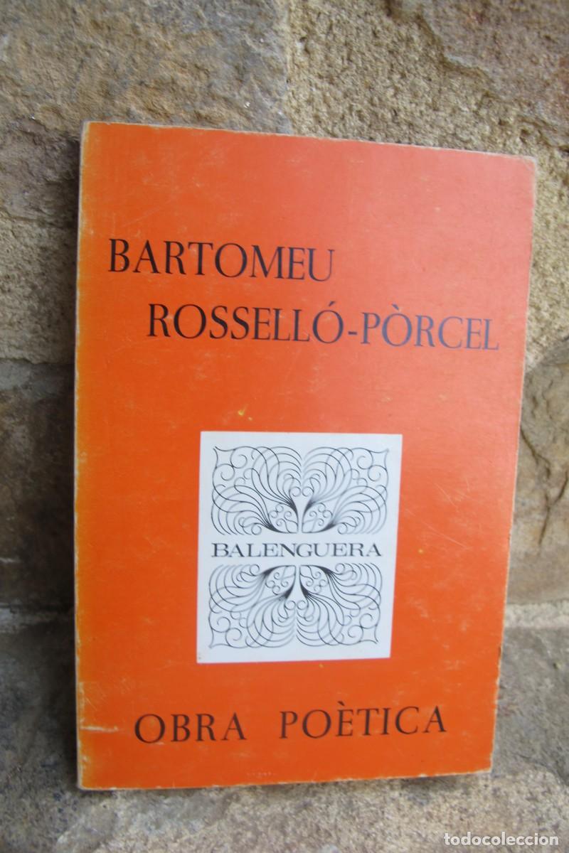 B&uuml;cher: BARTOMEU ROSELLO-PORCEL. OBRA POETICA 1976 MALLORCA POESIA EDITORIAL EL MOLL