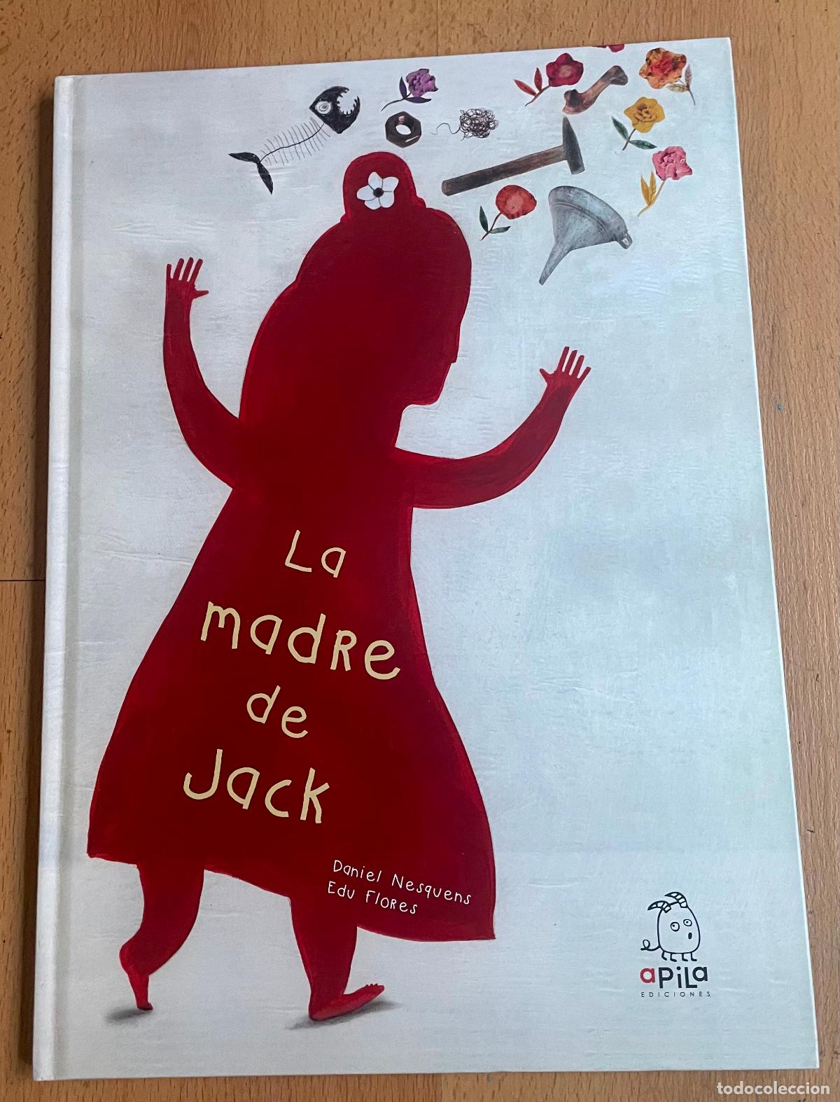 Libros: LA MADRE DE JACK, Daniel Nesquens, Edu Flores - Foto 1