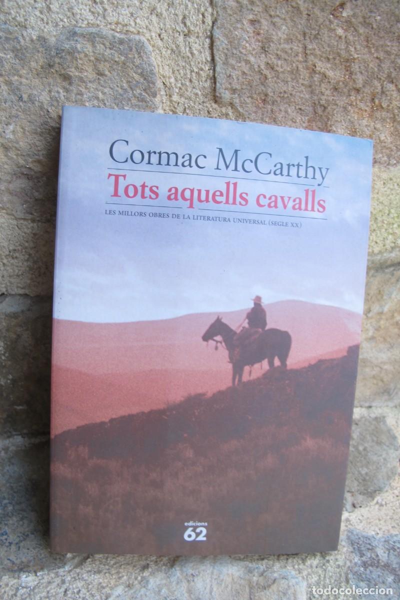 Libros: TOTS AQUELLS CAVALLS. CORMAC McCARTHY - Foto 1