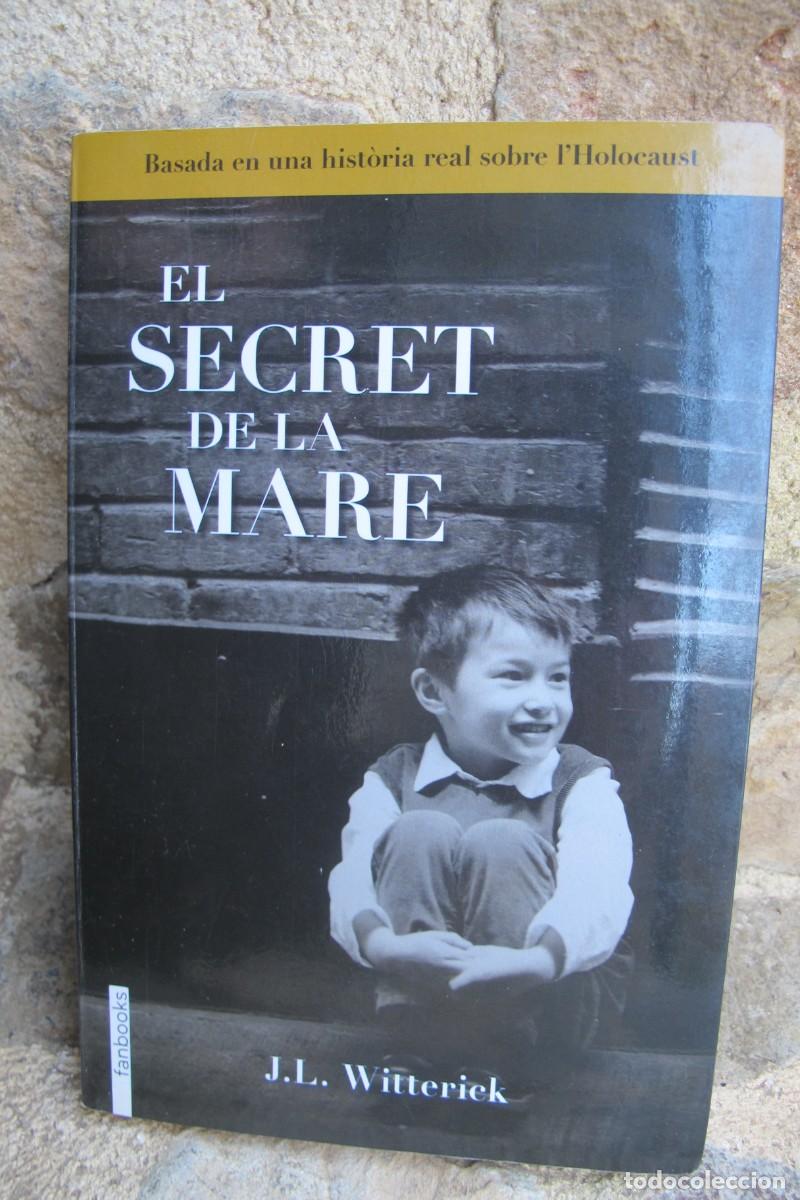 Libros: EL SECRET DE LA MARE. J. L. WITTERICK - Foto 1