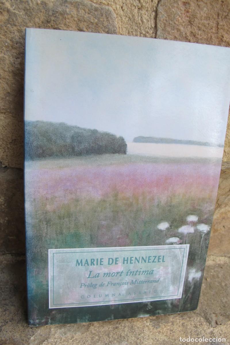 Libros: LA MORT INTIMA. MARIE DE HENNEZEL - Foto 1