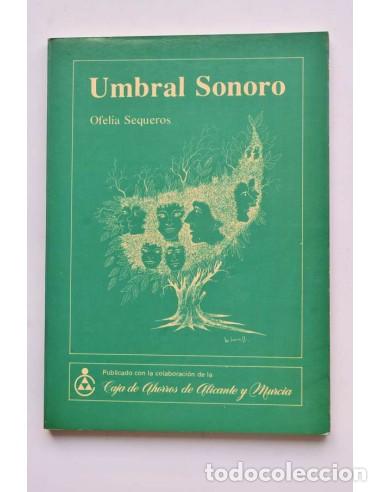 Libros: Umbral sonoro - SEQUEROS, Ofelia - Foto 1