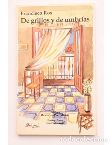 Libros: De grillos y de umbr&iacute;as - ROS, Francisco - Foto 1