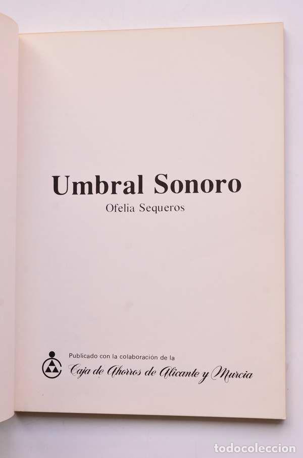 Libros: Umbral sonoro - SEQUEROS, Ofelia - Foto 2