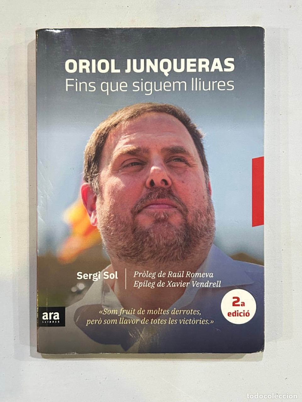 Libros: Oriol Junqueras - Fins que siguem lliures - Foto 1