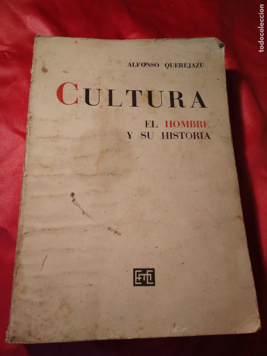books: Cultura El hombre y su historia Alfonso Querajazu Art.1171