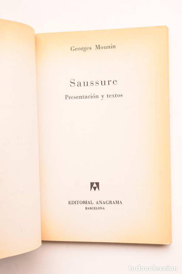 Libros: Saussure. Presentaci&oacute;n y textos - MOUNIN, Georges - Foto 2