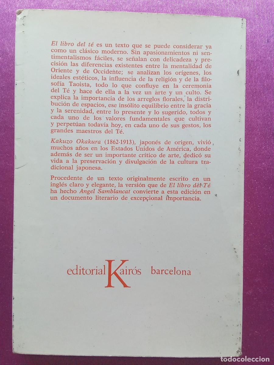 Libros: EL LIBRO DEL TE KAKUZO OKAKURA . P 2 - 4 - Foto 2