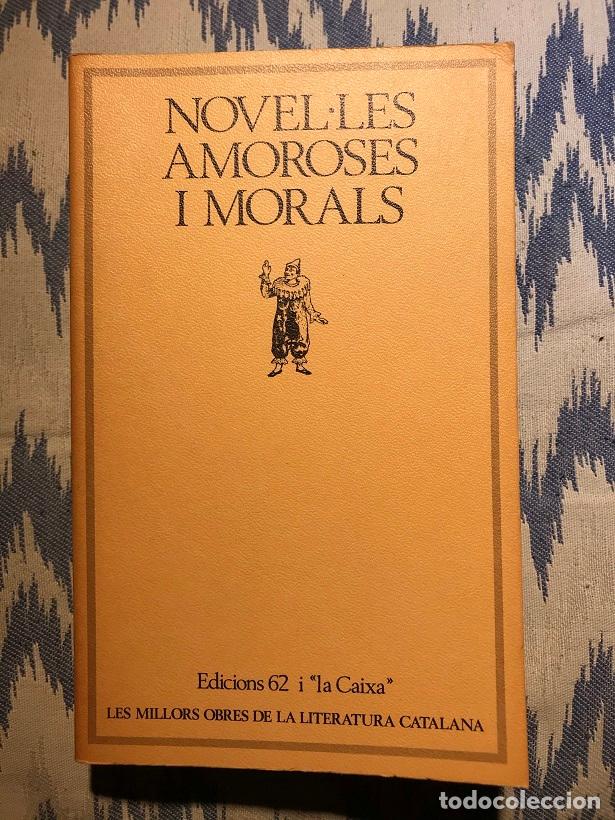 Libros: Novelles amoroses i morals - Autors diversos - Foto 1