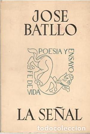 Libros: LA SE&Ntilde;AL - Batll&oacute;,Jos&eacute; - Foto 1