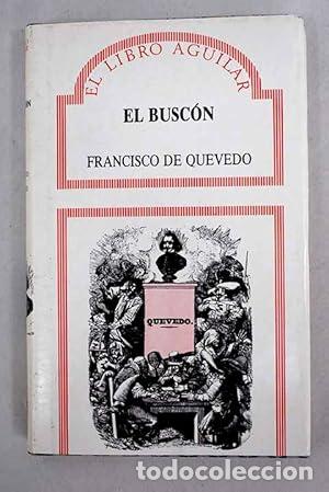 Libros: EL BUSC&Oacute;N - Quevedo, Francisco de - Foto 1