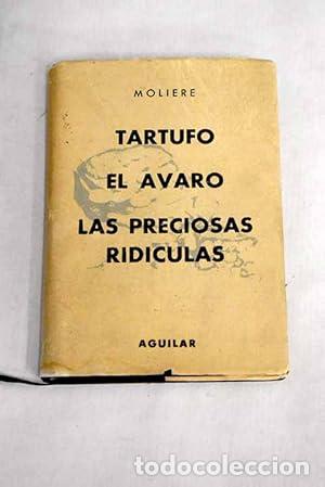 Libros: TARTUFO/EL AVARO/LAS PRECIOSAS RID&Iacute;CULAS - Moli&egrave;re - Foto 1