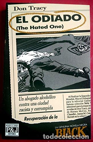 Libros: EL ODIADO - Tracy,Don - Foto 1