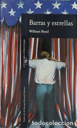 Libros: BARRAS Y ESTRELLAS - Boyd,William - Foto 1