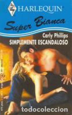 Libros: SIMPLEMENTE ESCANDALOSO - Phillips,Carly - Foto 1