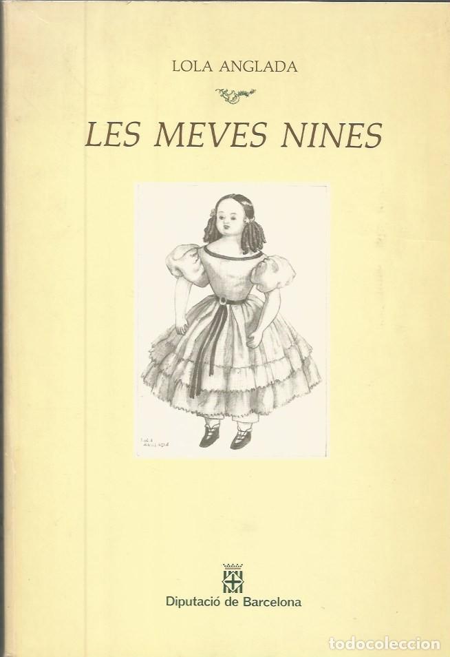 Libros: LES MEVES NINES - LOLA ANGLADA - Foto 1