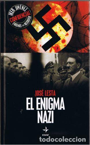 Libros: EL ENIGMA NAZI - Jos&eacute; Lesta - Foto 1