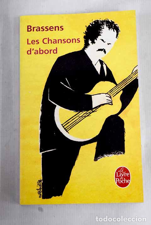 Libros: Les chansons d abord.- Brassens, Georges - Foto 1