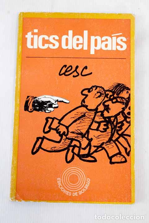 Libros: Tics del pa&iacute;s: Cesc: Pen&iacute;nsula..- Cesc - Foto 1