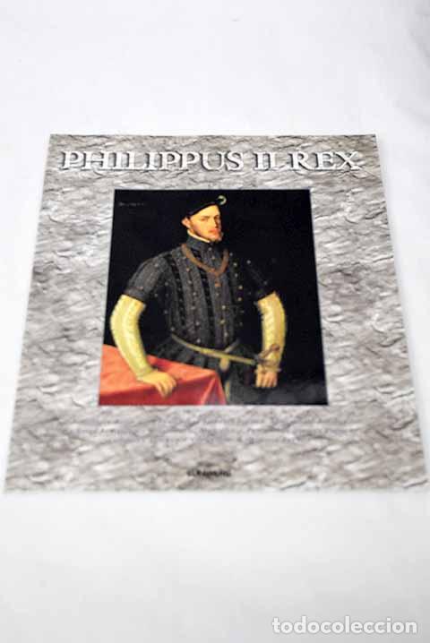 Libros: Philippus II Rex: : Lunwerg. - Foto 1