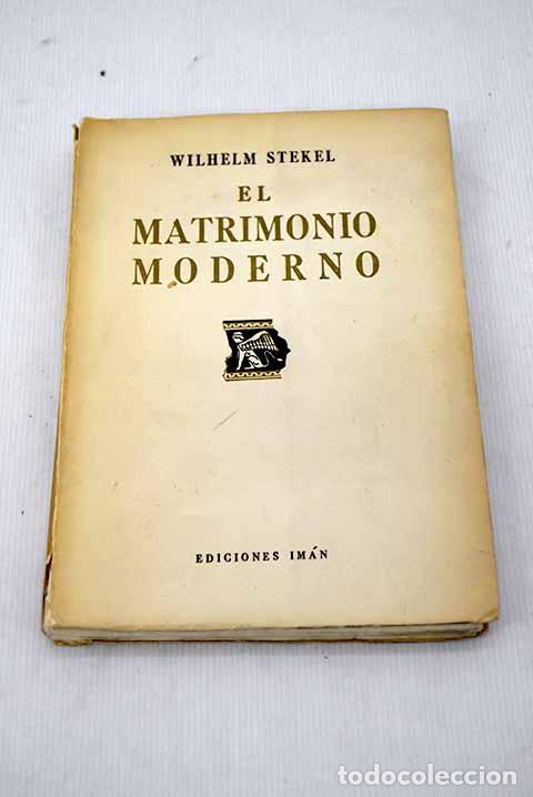 Libros: El matrimonio moderno.- Stekel, Wilhelm - Foto 1