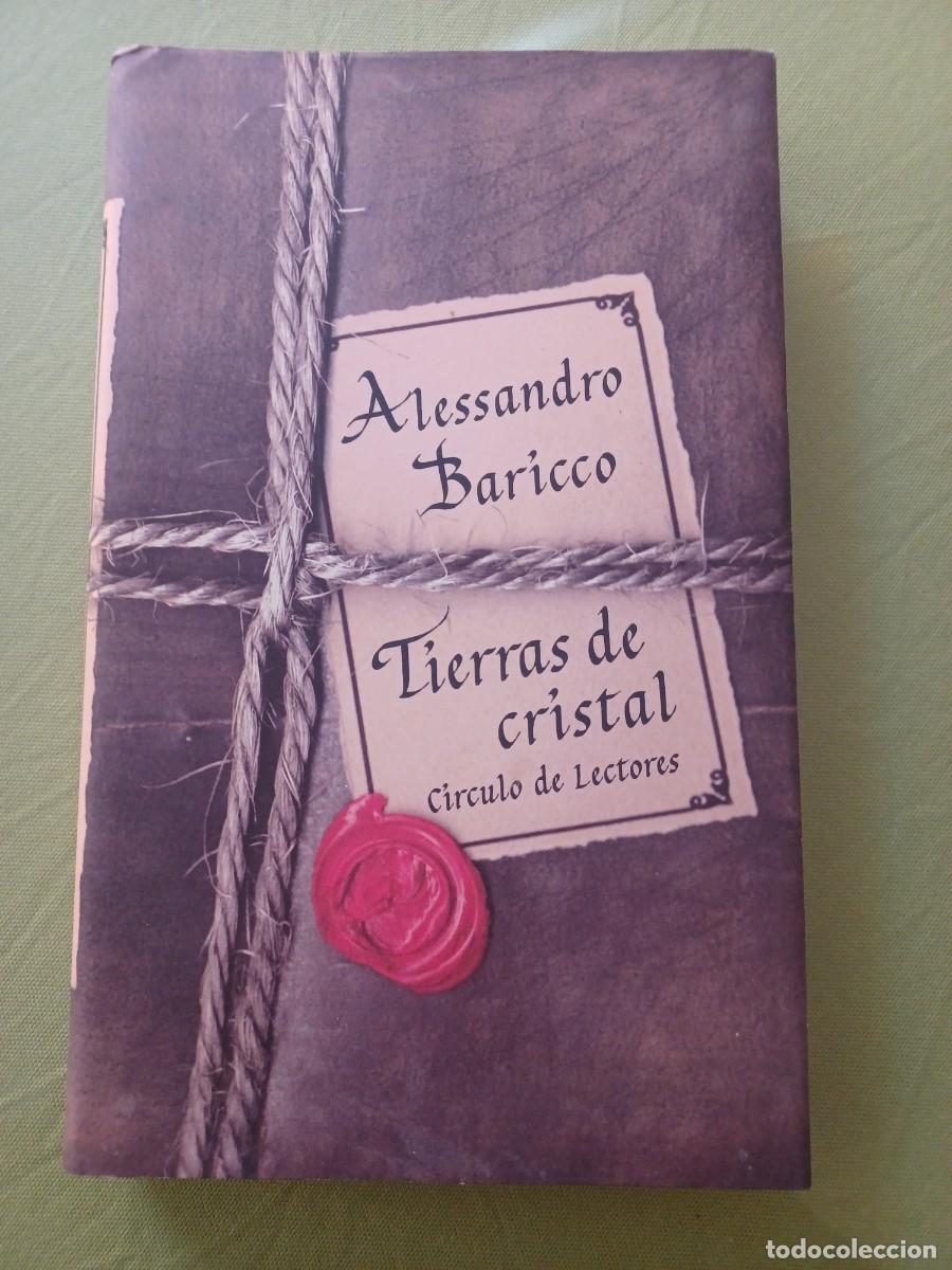 Libros: Tierras de Cristal. Alessandro Baricco. - Foto 1