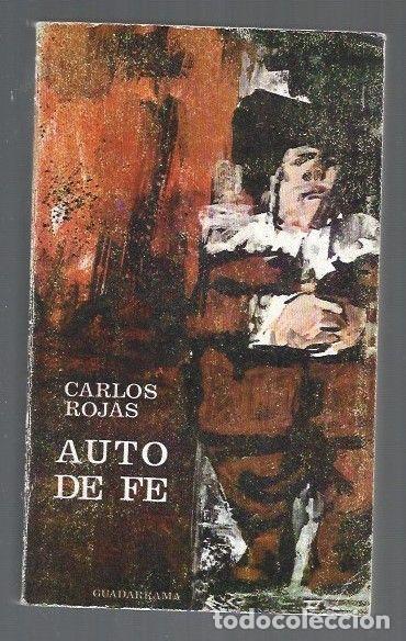 Libros: AUTO DE FE - ROJAS, CARLOS - Foto 1