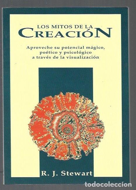 Libros: MITOS DE LA CREACION - LOS - R. J. STEWART - Foto 1