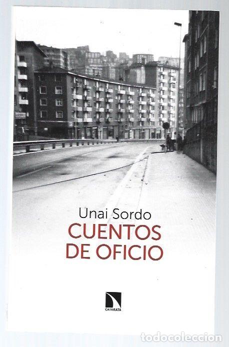 Libros: CUENTOS DE OFICIO - SORDO, UNAI - Foto 1