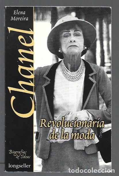 Libros: CHANEL. REVOLUCIONARIA DE LA MODA - MOREIRA, ELENA - Foto 1