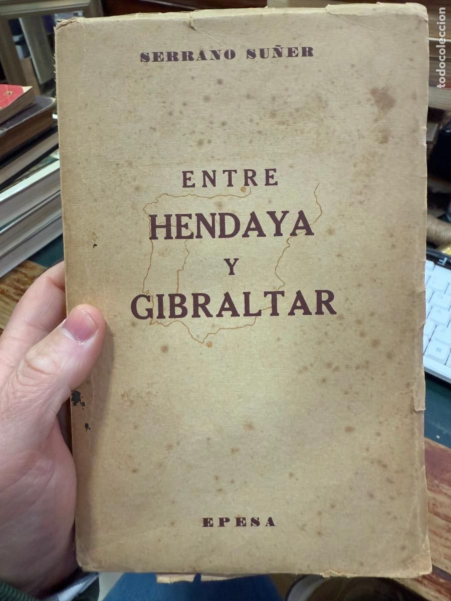 Libros: LIBRO ENTRE HENDAYA Y GIBRALTAR - 405 PAG. - Foto 1
