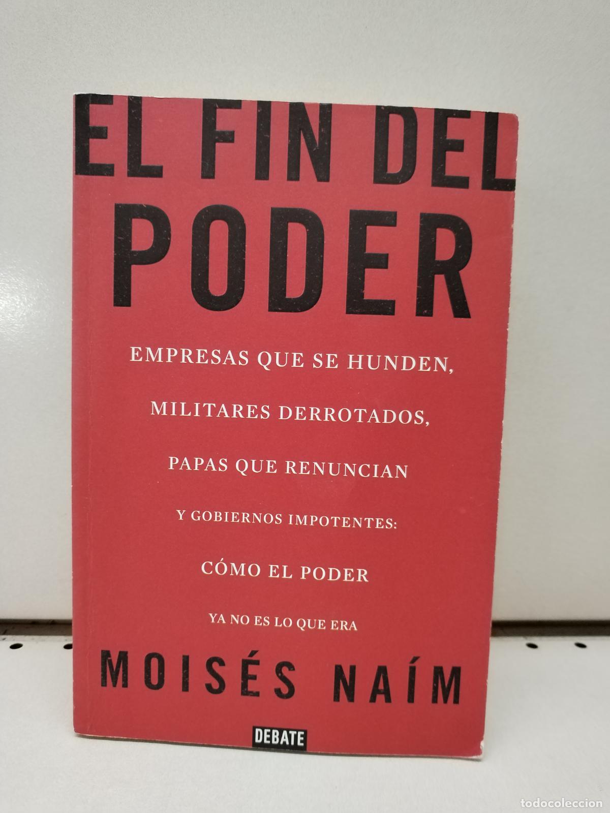 Libros: El fin del poder - Na&iacute;m, Mois&eacute;s - Foto 1