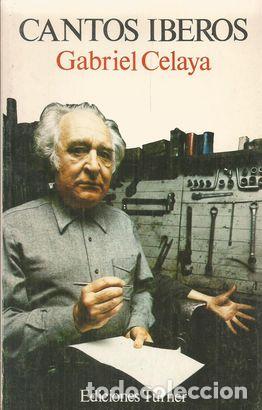 Libros: CANTOS IBEROS - CELAYA, GABRIEL - Foto 2
