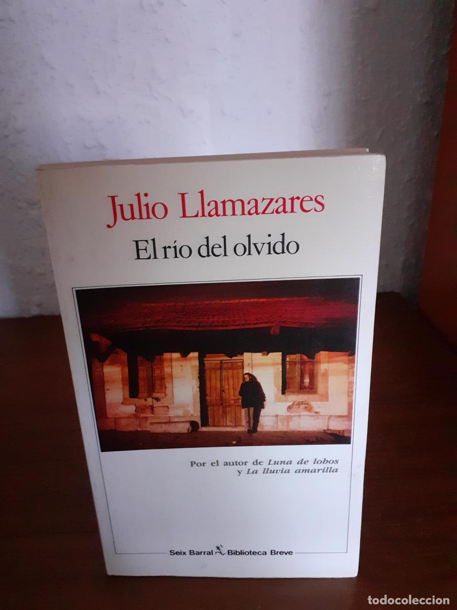 Libros: El Rio Del Olvido - Llamazares, Julio - Foto 1