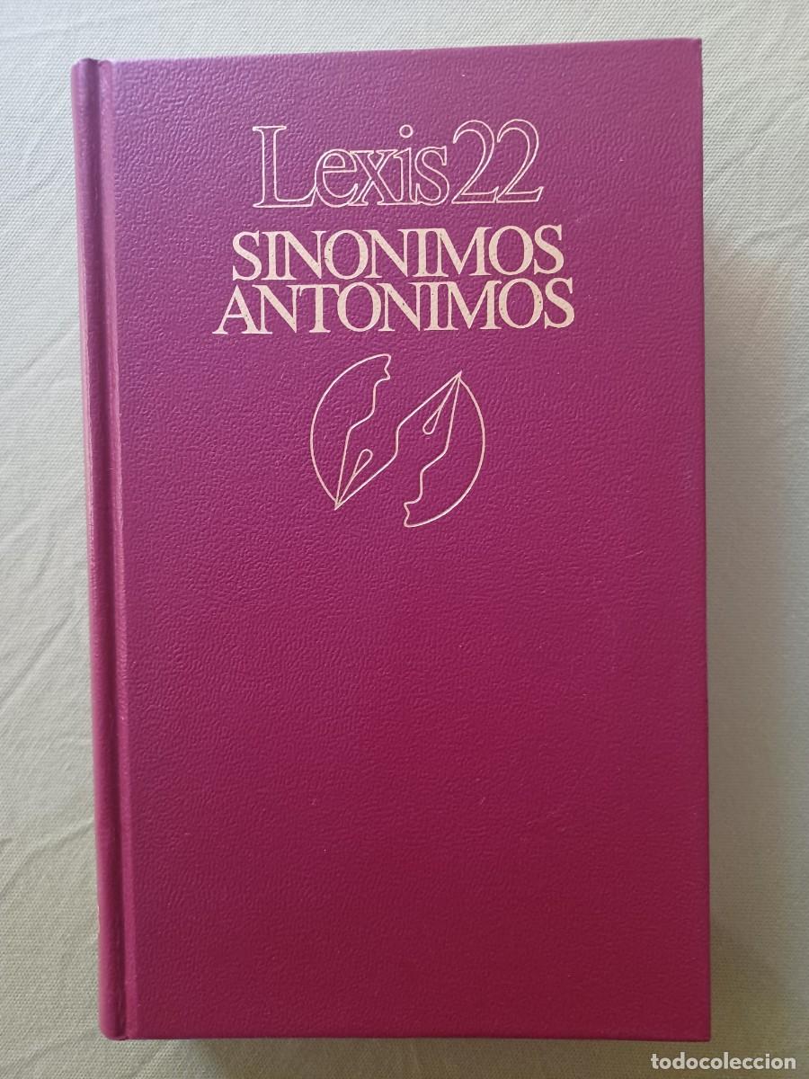 Libros: SINONIMOS Y ANTONIMOS - LEXIS 22. - Foto 1