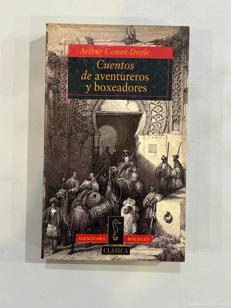 Libros: Arthur Conan Doyle - Cuentos de aventureros y boxeadores - Foto 1