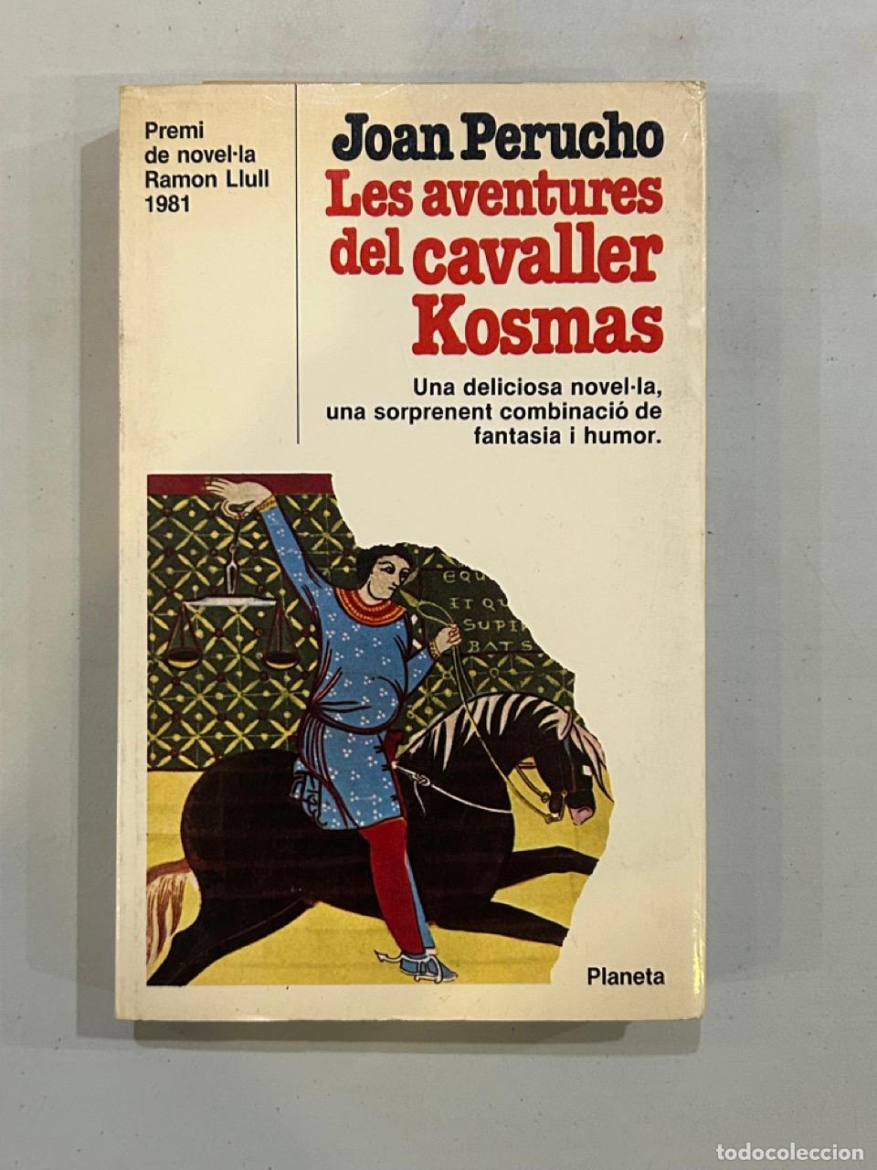 Libros: Joan Perucho - Les aventures del cavaller Kosmas - Foto 1